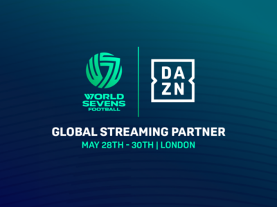 DAZN to Broadcast World Sevens Football London Edition to Fans Globally for Free