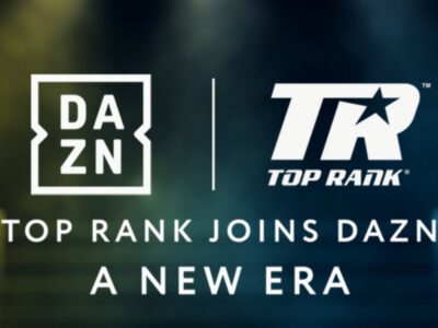 Sports Streamer DAZN Says Rights Deal With Boxing Promoter Top Rank Signals Ambitions For The U.S.