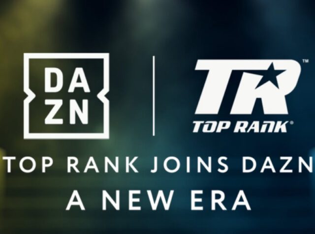 Sports Streamer DAZN Says Rights Deal With Boxing Promoter Top Rank Signals Ambitions For The U.S.