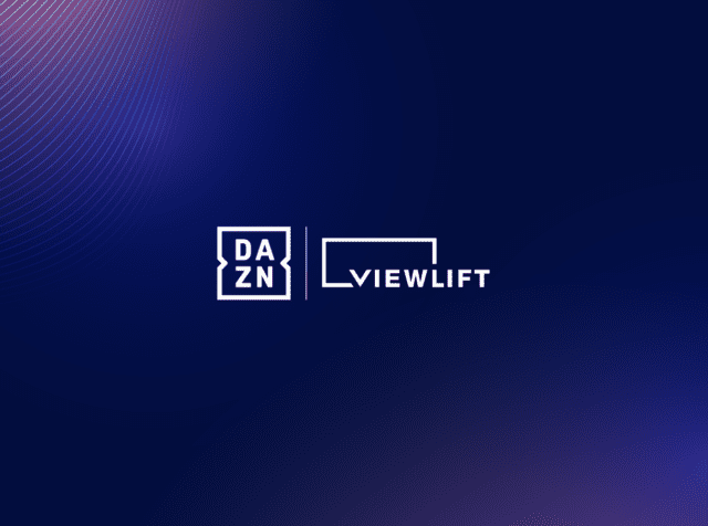 Sports Streamer DAZN Makes $100 Million Bet on Technology Company ViewLift