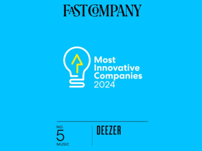 Deezer Named to Fast Company’s Annual List of the World’s Most Innovative Companies