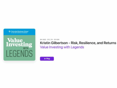 Value Investing with Legends Podcast: Kristin Gilbertson – Risk, Resilience, and Returns