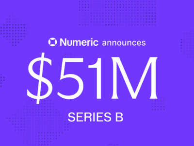 Numeric Raises $51M Series B, Led by IVP, to Expand Beyond Close Management